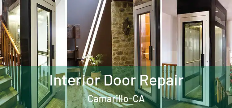  Interior Door Repair Camarillo-CA